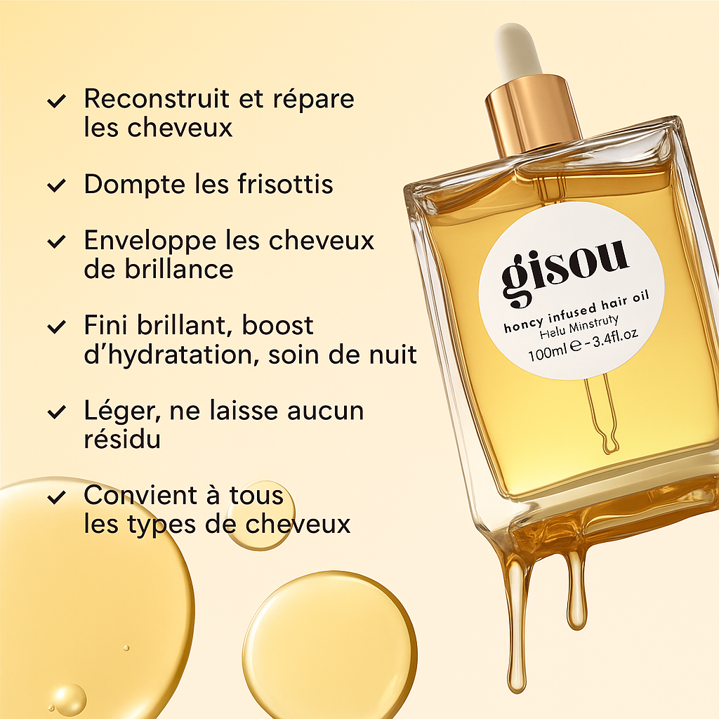 Huile capillaire Gisou au miel avec liste des bienfaits : réparation, anti-frisottis, brillance, hydratation, légèreté et compatibilité tous types de cheveux